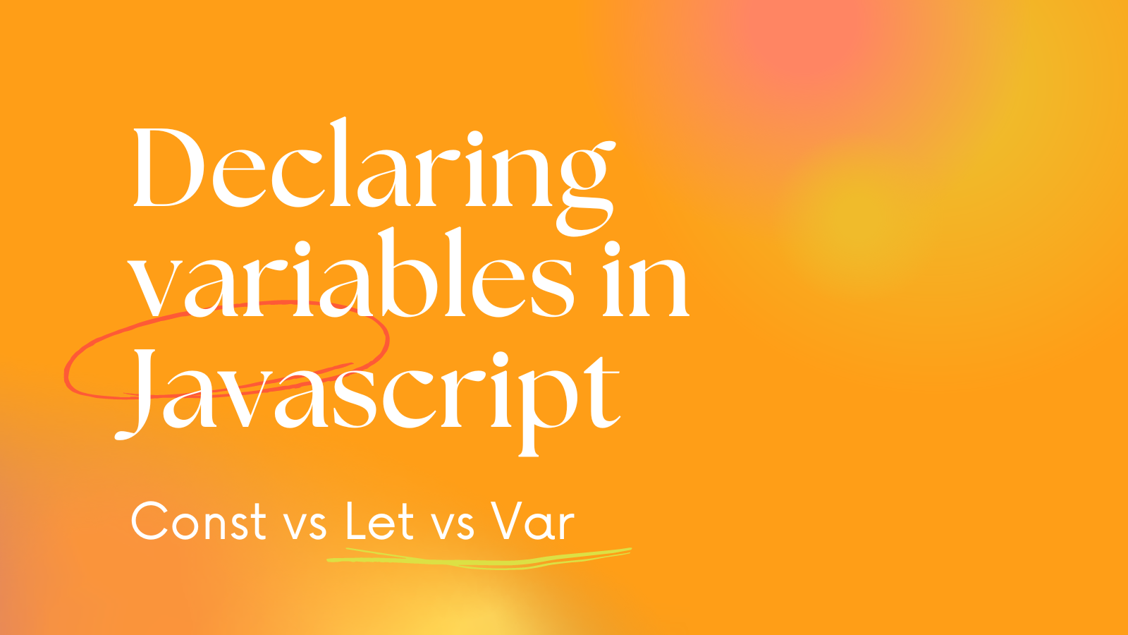What is the difference between const, let and var in Javascript?