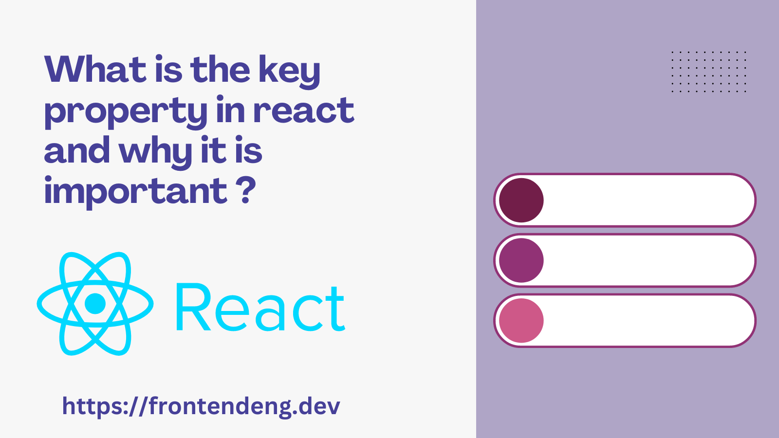 Why is key property important in react when displaying lists