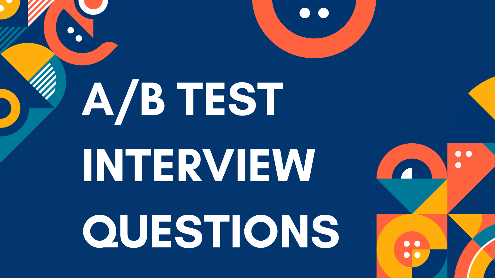 Preparing for interview: A/B Tests